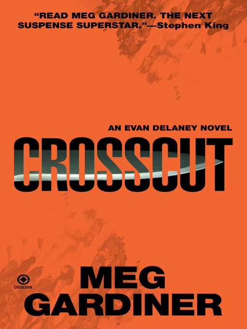Title details for Crosscut by Meg Gardiner - Wait list
